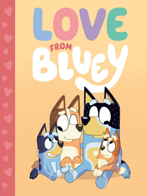 Title details for Love from Bluey by Suzy Brumm - Wait list